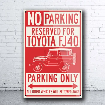 Toyota Fj40 Land Cruiser 4x4 Rezervirano Parkirno Le Tin Prijavite Bar Pub Doma Kovinski Plakat Wall Art Dekor Plakat